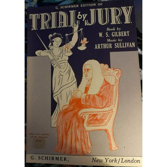 G. Schirmer Edition Of "Trial By Jury" 1941 Musical Score Gilbert and Sullivan - Picture 1 of 11